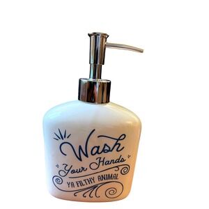 White Ceramic Soap Dispenser Wash Your Hands Ya Filthy Animal Pump NWOT